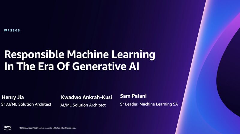 re:Invent 2023 Responsible ML